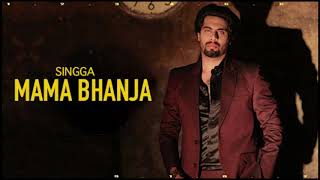 MAMA BHANJA || SINGGA || GV SIDHU|| HANDA || RYDER ||GK DIGITAL