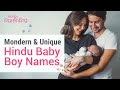 25 Modern & Unique Hindu Baby Boy Names with Meanings