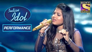 ' Tu Hi Re' पे Arunita दी ने एक Melodious Performance | Indian Idol Season 12