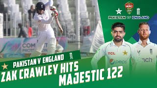 Zak Crawley Hits Majestic 122 | Pakistan vs England | 1st Test Day 1 | PCB | MY2T