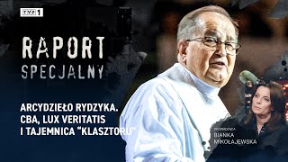 Arcydzieło Rydzyka. CBA, Lux Veritatis i tajemnica \