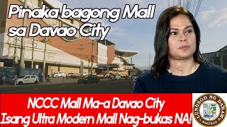 NCCC Mall Ma-a ang Pinakabagong Bukas na Mall sa Davao City | Philippines 🇵🇭