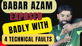 Find out the Babar Azam's 4 Basic Technical Issues - Babar Azam Exposed