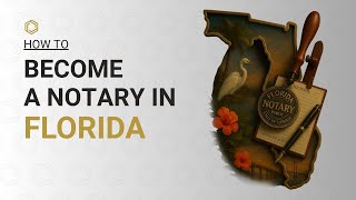 How To Become A Notary In Florida