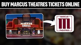 How To Buy Marcus Theater Tickets Online ! (Full Tutorial)