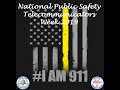 National Public Safety Telecommunicators Week 2019