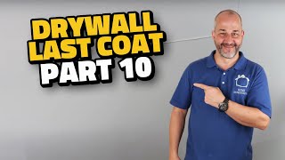 Complete Drywall Installation Guide Part 10 Final Coat