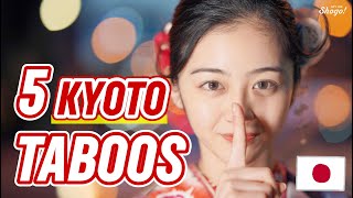 Must Watch Before Coming to Kyoto | 5 Things NOT to Do Explained by a Local Japanese Born in Kyoto