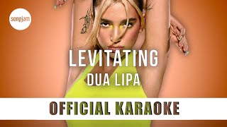 Dua Lipa - Levitating (Official Karaoke Instrumental) | SongJam