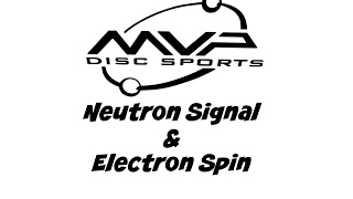 MVP Neutron Signal and Electron Spin Review