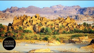 A Mysterious Lost City in the Sahara Desert | Ancient Architects