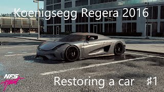 【NFS HEAT】　Restoring a car　Koenigsegg Regera 2016　♯1