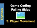 Python Game Programming Tutorial: Falling Skies Part 3