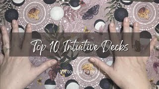 Top 10 Intuitive Decks // VR To Lisa Papez // #top10intuitivedecks