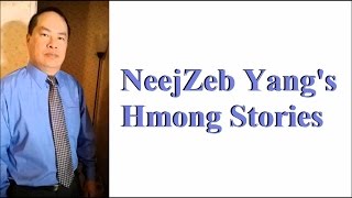 Neejzeb Yaj - Dab Neeg Hmoob - Tsiv Teb Tsaws Chaw POOB PLIG! (Hmong Horror Story) [01.19.2020]