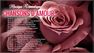 Les Plus Belles Chansons D'amour Françaises ♫ La Meilleure Chanson D'amour En Française