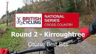 British Cycling National XC Round 1 - Kirroughtree - Course Preview