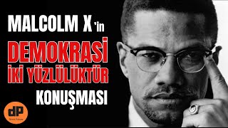 DEMOCRACY IS HYPOCRISY Speech-MALCOLM X