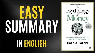 The Psychology Of Money | Easy Summary In English