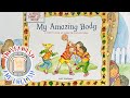 My Amazing Body Read Aloud Book, Bilingual Books, Spanish & English Children Books, Educational