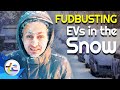 FUDBUSTING: EVs Trapping You In The Snow?!