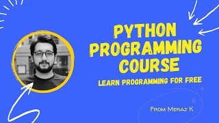 How to learn programming | Python 101 | Your First Programming Course | LWMK
