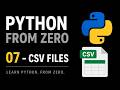 Python From Zero 07 — CSV Files