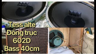 👍 tess cặp loa altec 602D đồng trục cấu hình xanh ngọc bass 40cm mời ae tham khảo 🤝