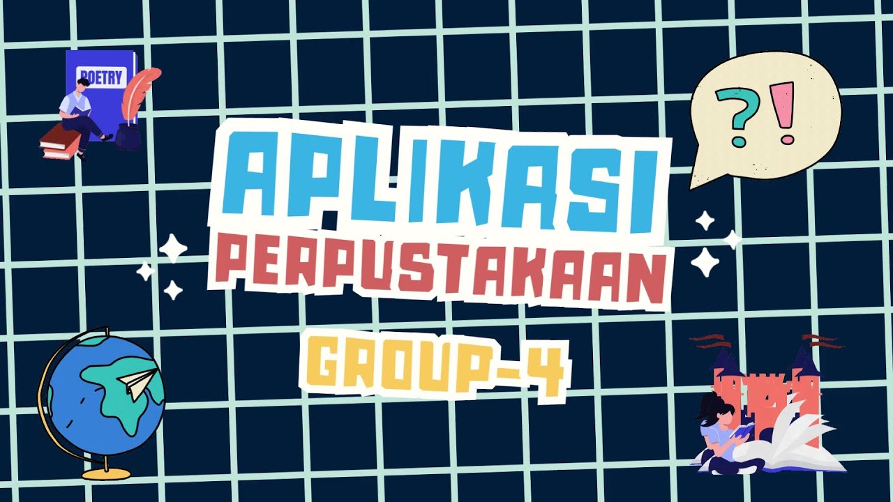 Aplikasi Perpustakaan R6r Kelompok 4 Youtube