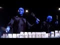 Best Song to Play on Drums - Blue Man Group The Forge