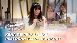 NEW MAGIC OVEN DAPET REVIEW JELEK ‼️ ALIYA GA TERIMA 😠 | MENCINTAIMU SEKALI LAGI EPS 58