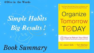 Organize Tomorrow Today by Jason Selk, Matthew Rudy, and Tom Bartow #booksummary #motivation