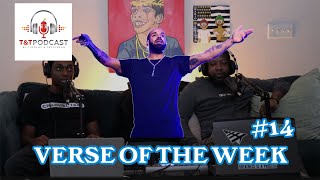 Verse Of The Week | Big 3 Part 2: 2:13AM In Toronto