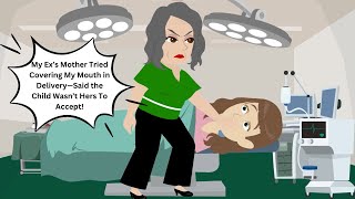 My Ex’s Mother Tried Covering My Mouth in Delivery—Said the Child Wasn’t Hers To Accept!