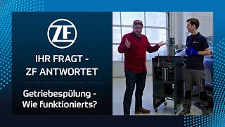 Getriebespülung – Wie funktionierts? IHR FRAGT - ZF ANTWORTET