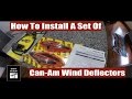 How To Install A Set Of Can-Am Handlebar Wind Deflectors / Hand Guards P/N 715001378