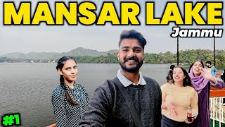 Most Beautiful Lake Near Jammu City : MANSAR LAKE 🤩 | Mansar Lake | Vlogger Veera