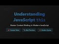JavaScript 'this' Keyword Explained: Context, Binding & Best Practices for Beginners