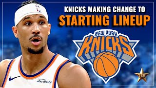 MAJOR Injury Update! Knicks Making SHOCKING CHANGE To Starting Lineup... | Knicks News