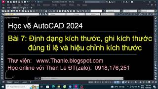 Học vẽ Autocad 2024 | Bài 7 định dạng, ghi chú và chỉnh kích thước trong Autocad