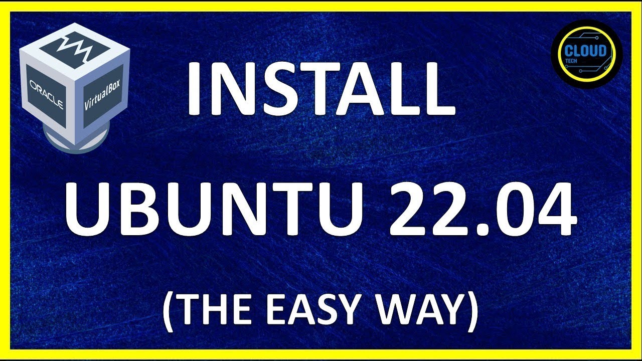 How To Install Ubuntu 22.04 In Virtualbox The EASY WAY With Unattended ...