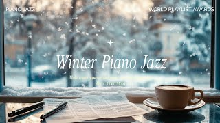 Piano Jazz Playlist 🎧 | 겨울을 더 Chill하게 카페 피아노 재즈 ❄️ | Cafe Music BGM