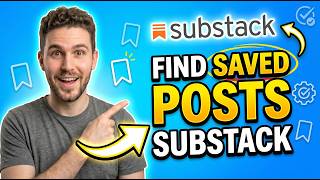 How To Find Saved Posts on Substack [2026 Full Guide]