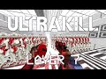 ultrakill layer 7 available now