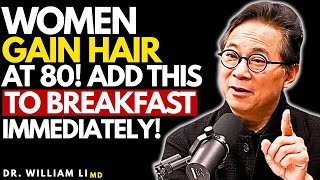 Over 60? Add This Breakfast Food to Stop Hair Loss Fast | Dr William Li