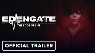 Edengate: The Edge of Life - Official Launch Trailer