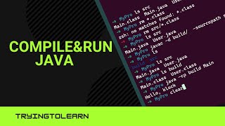 How to Compile & Run Java Code Using Terminal (Beginner Tutorial)