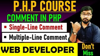 PHP Tutorial - Single & Multiple Line Comment | php tutorial for beginners #php