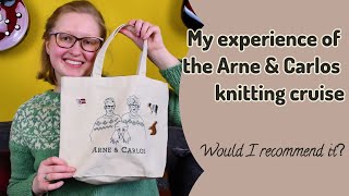 Knitting Adventure | My Journey on the Arne & Carlos Cruise