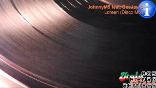 JohnnyM5 feat. DeeJay D - Loreen (Disco Mix) [HD, HQ]